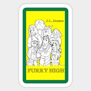 Furry High Book Cover by J.L.Jensen Sticker